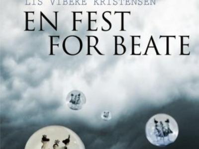 En fest for Beate af Lis Vibeke Kristensen