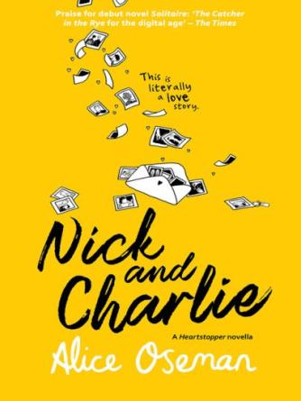 Alice Oseman: Nick and Charlie : Solitaire Series, Book 1.5