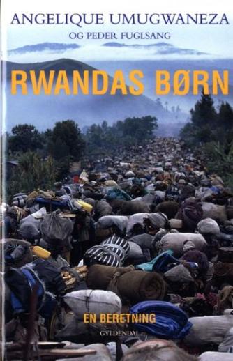 : Rwandas børn : en beretning