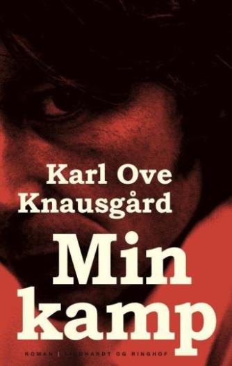 Karl Ove Knausgård: Min kamp : roman. 1. bog