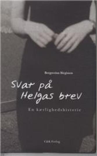 Bergsveinn Birgisson: Svar på Helgas brev