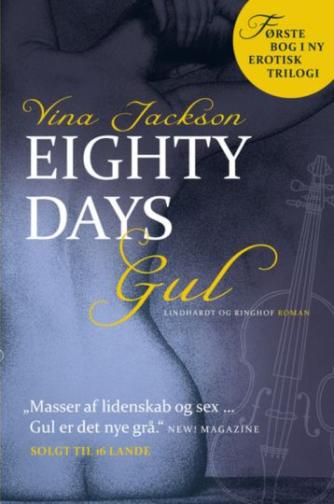 Vina Jackson: Eighty days gul