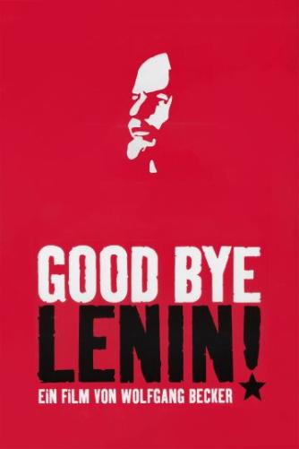 Bernd Lichtenberg, Martin Kukula, Wolfgang Becker: Good bye Lenin!