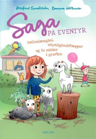 Josefine Sundström: Saga på eventyr - ballonlængsel, usynlighedstæpper og to nisser i grøften