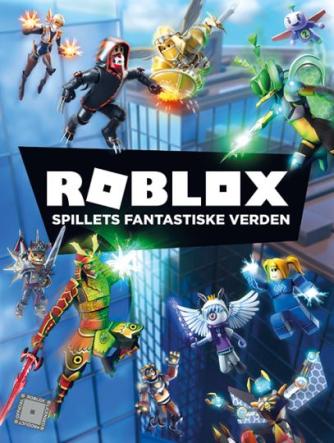 Andy Davidson, Craig Jelley: Roblox - spillets fantastiske verden