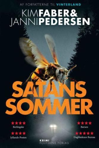 Kim Faber, Janni Pedersen (f. 1968): Satans sommer : krimi