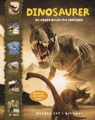 : Dinosaurer og andre øgler fra fortiden