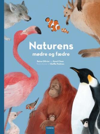 Reina Ollivier, Karel Claes, Steffie Padmos: Naturens mødre og fædre