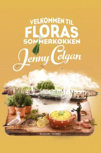Jenny Colgan (f. 1972): Velkommen til Floras sommerkøkken