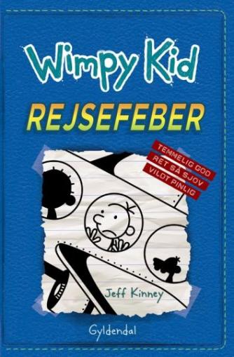 Jeff Kinney: Wimpy Kid. Bind 12, Rejsefeber