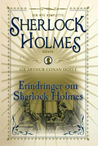 A. Conan Doyle: Erindringer om Sherlock Holmes