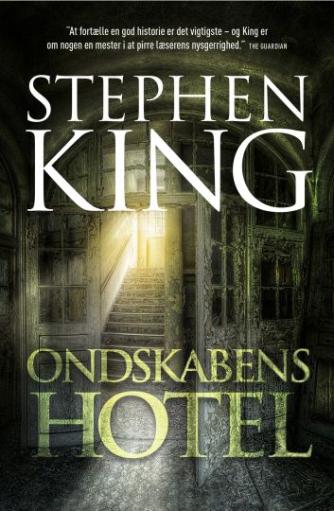 Stephen King (f. 1947): Ondskabens hotel