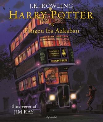 Joanne K. Rowling: Harry Potter og fangen fra Azkaban (ill. Jim Kay)