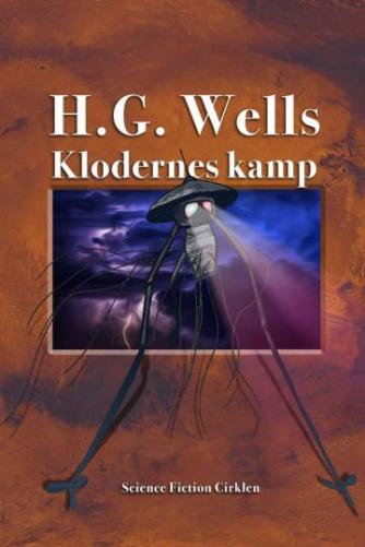 H. G. Wells: Klodernes kamp (Ved Niels Dalgaard)