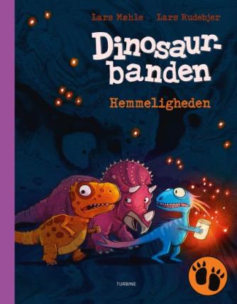 Lars Mæhle, Lars Rudebjer: Dinosaurbanden - hemmeligheden