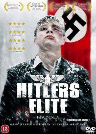 Dennis Gansel, Maggie Peren, Torsten Breuer: Hitlers elite