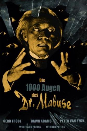 Fritz Lang, Heinz Oskar Wuttig, Jan Fethge, Karl Löb: Dr. Mabuses 1000 øjne