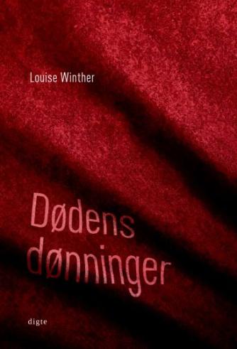 Louise Winther (f. 1963): Dødens dønninger : digte