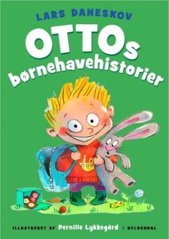 Lars Daneskov: Ottos børnehavehistorier