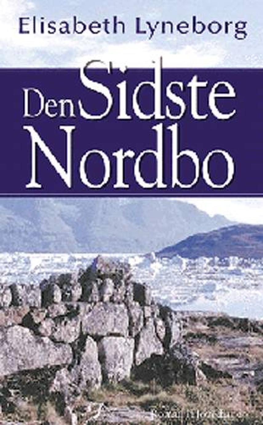 Elisabeth Lyneborg: Den sidste nordbo