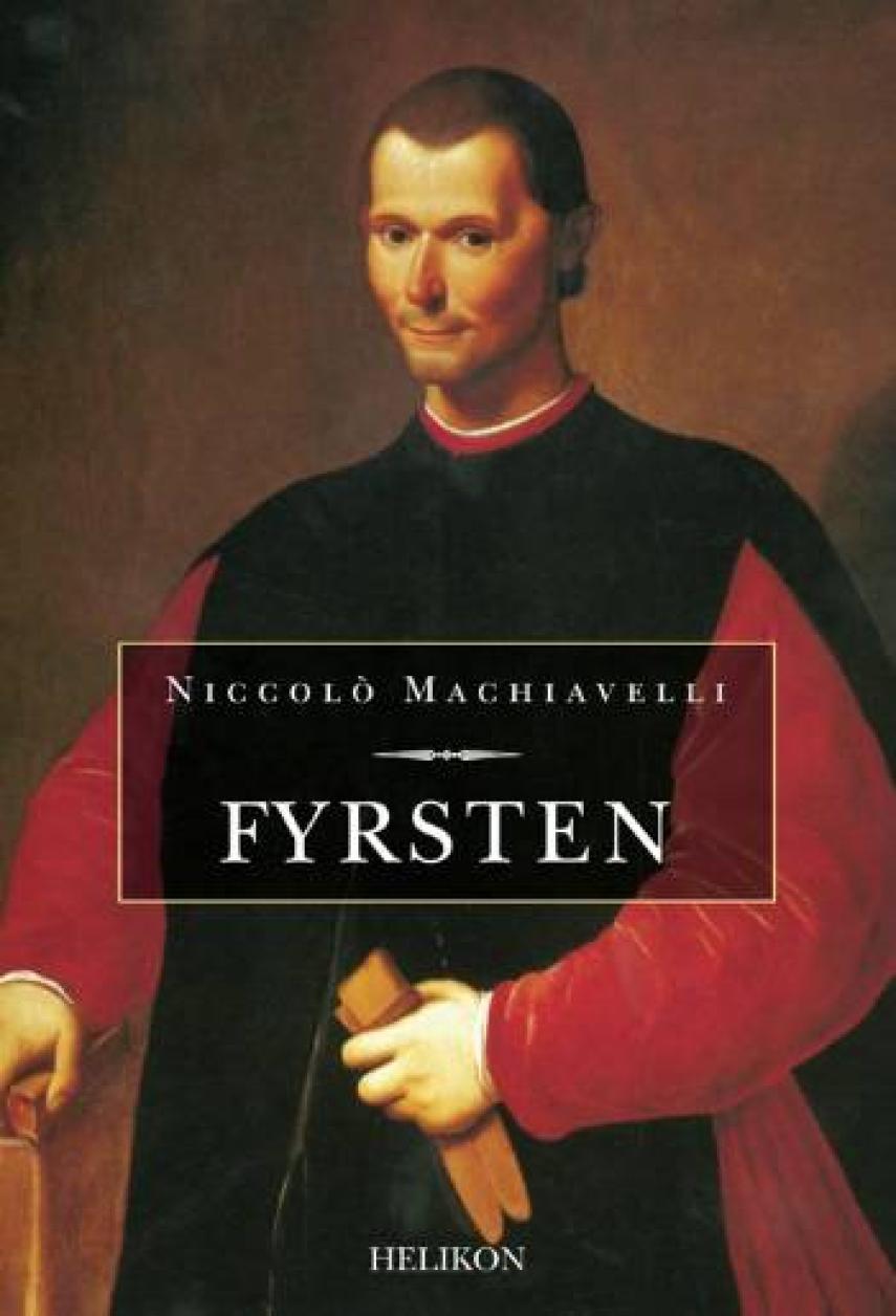 Niccolò Machiavelli: Fyrsten