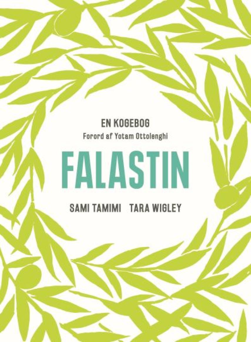 Sami Tamimi, Tara Wigley: Falastin : en kogebog