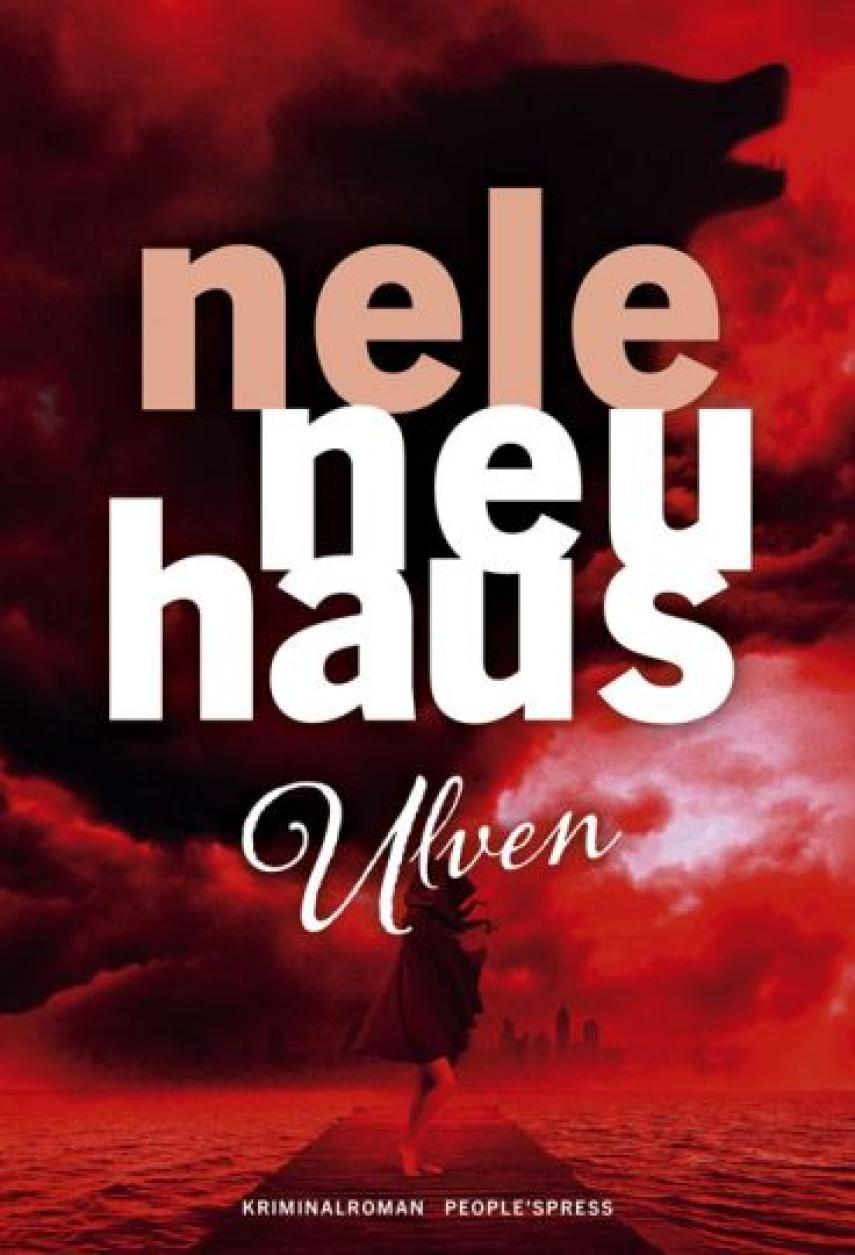 Nele Neuhaus: Ulven : kriminalroman
