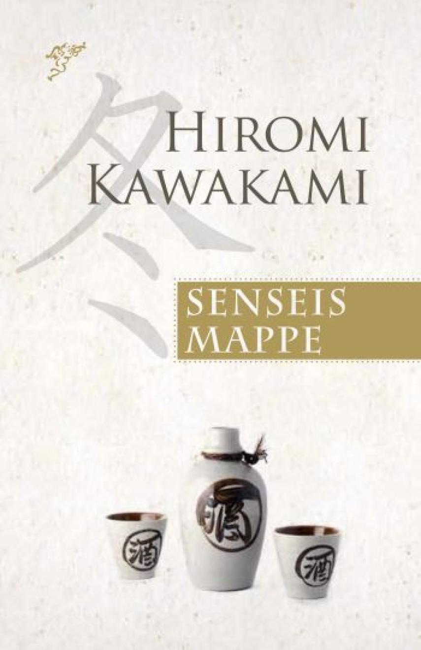 Hiromi Kawakami: Senseis mappe