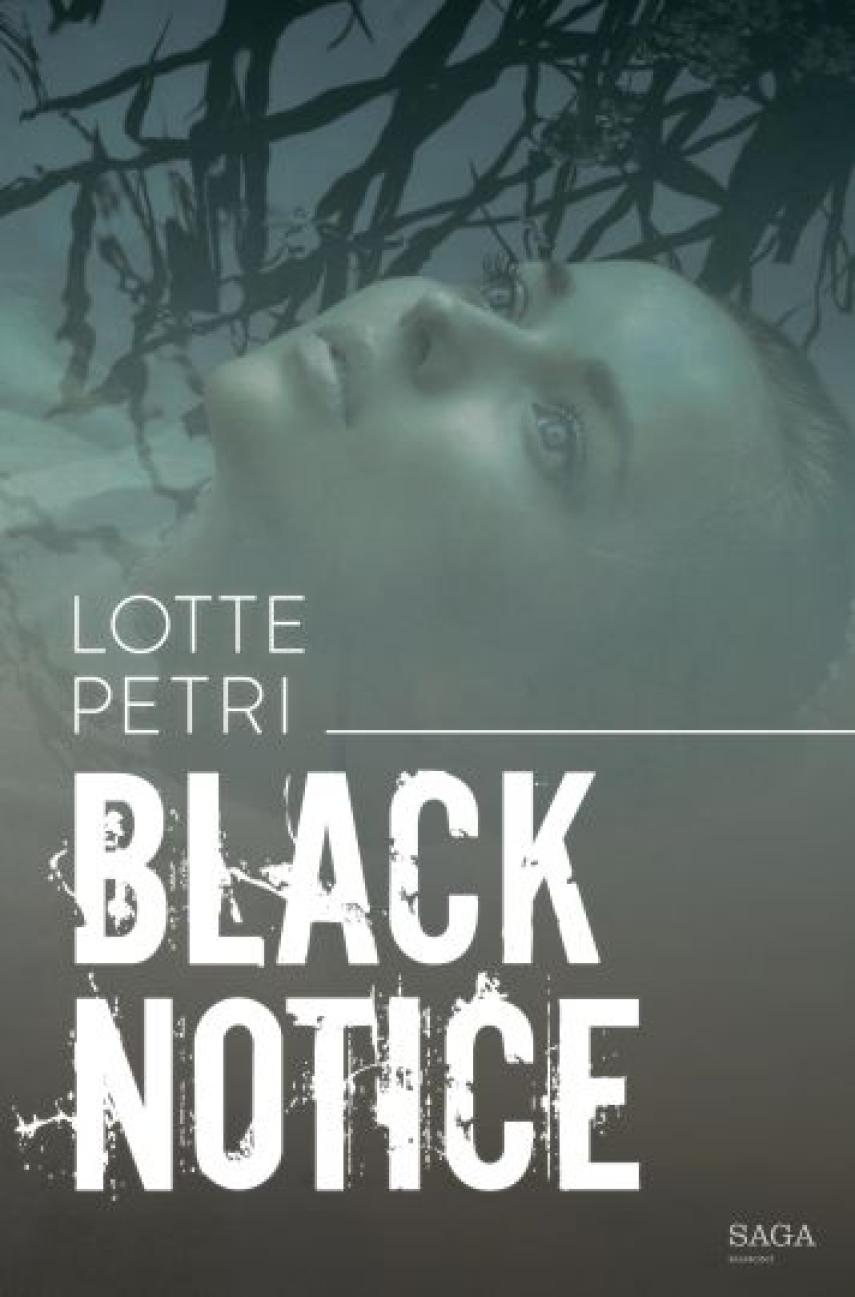Lotte Petri: Black notice. 1