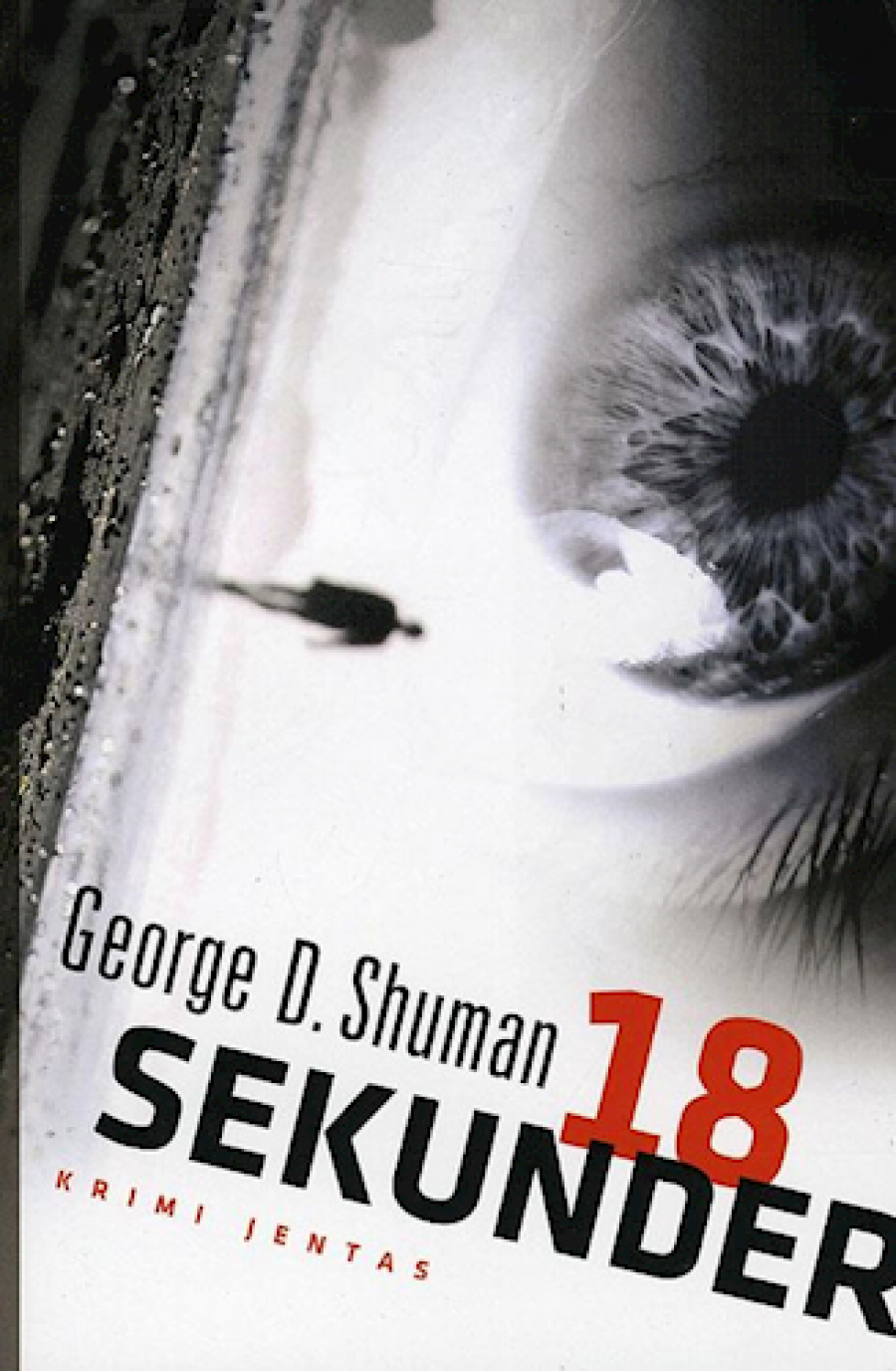 18 sekunder af George D. Shuman