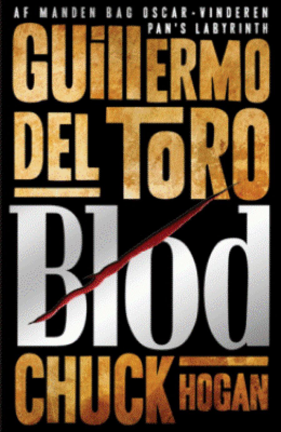 Blod af Guillermo del Toro og Chuck Hogan