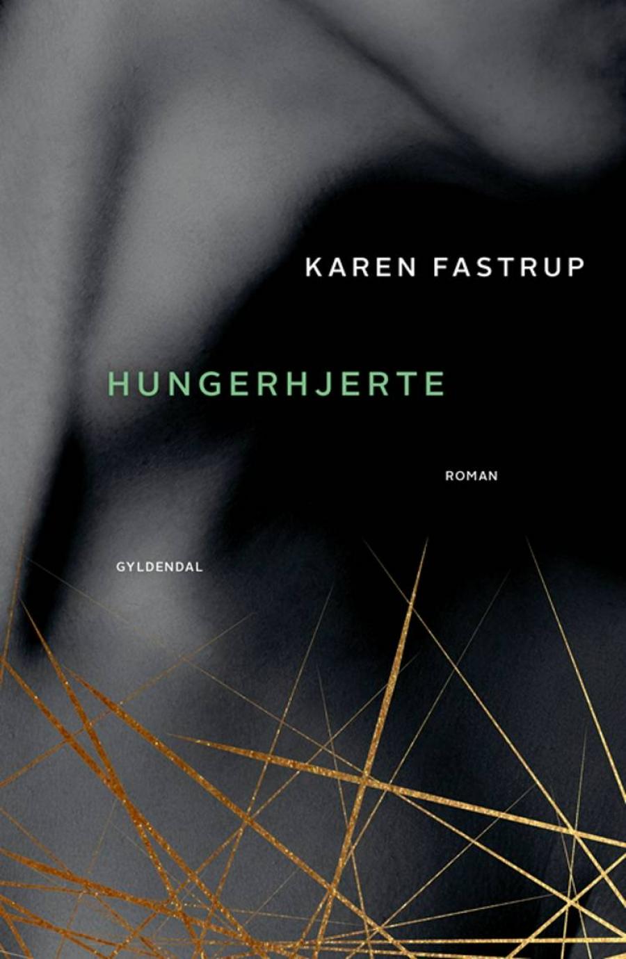 Forside til bogen "Hungerhjerte" af Karen Fastrup.