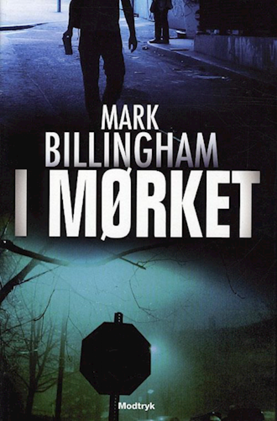 I mørket af Mark Billingham