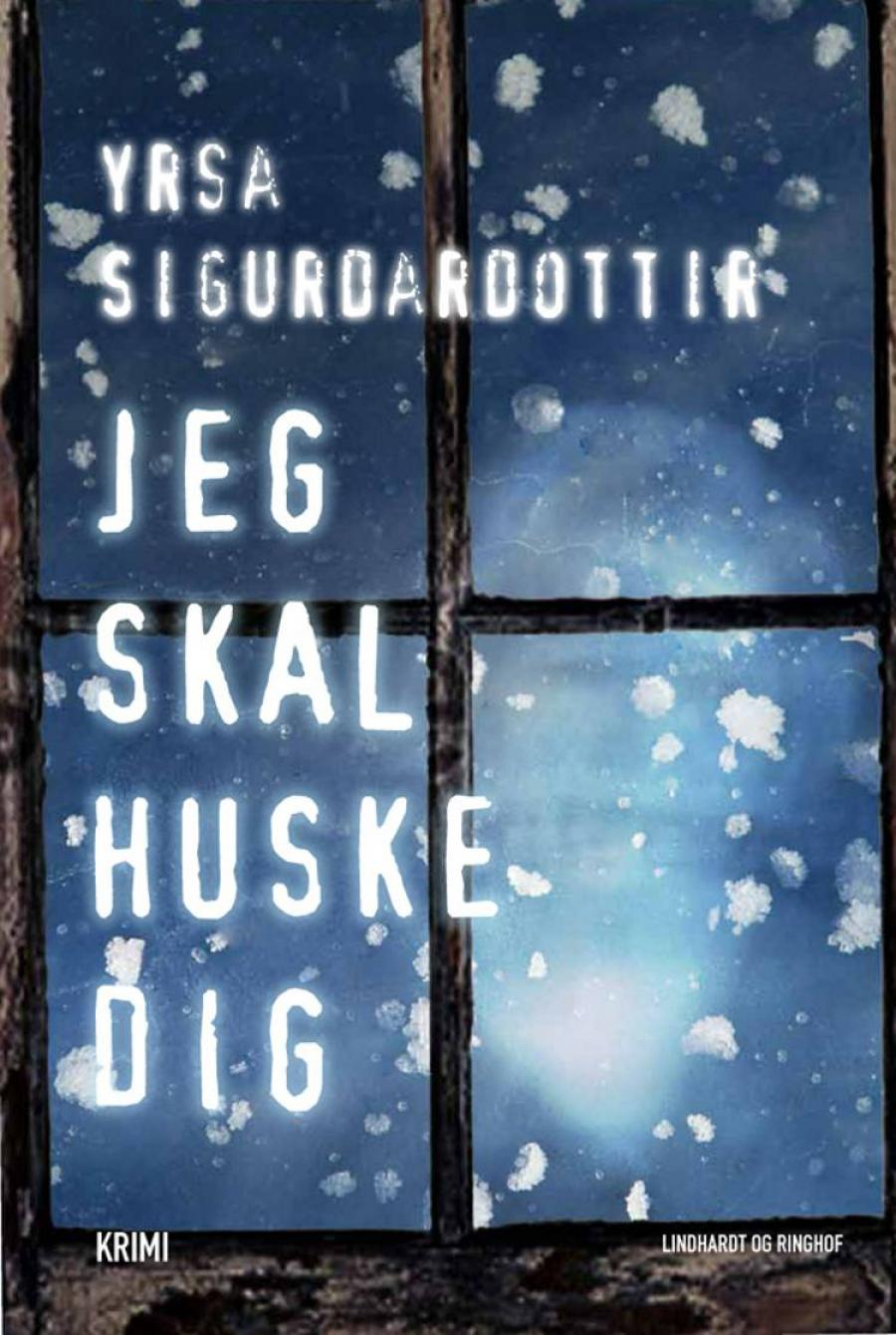 Jeg skal huske dig af Yrsa Sigurðardóttir