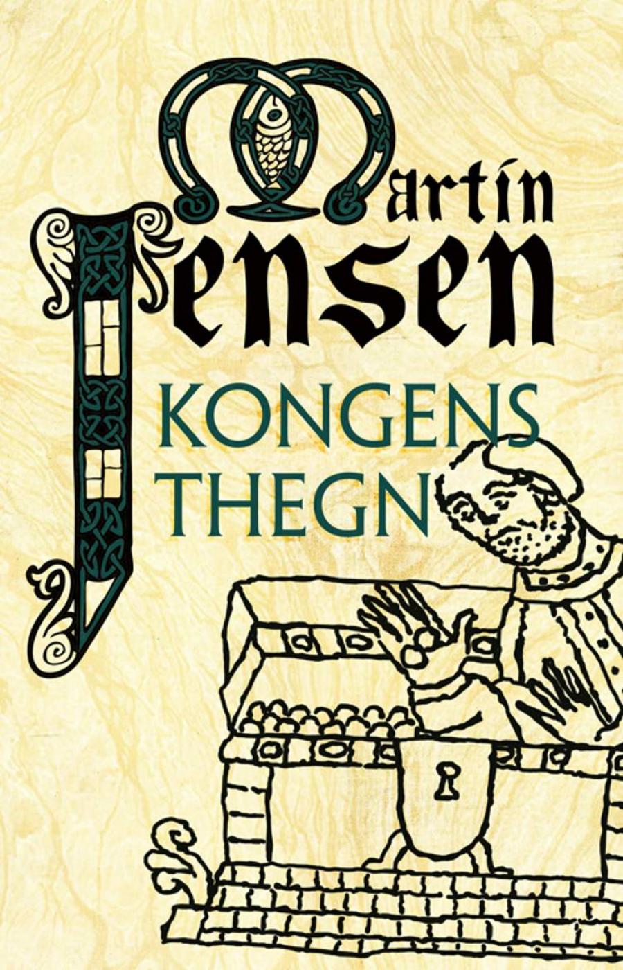 Kongens Thegn af Martin Jensen