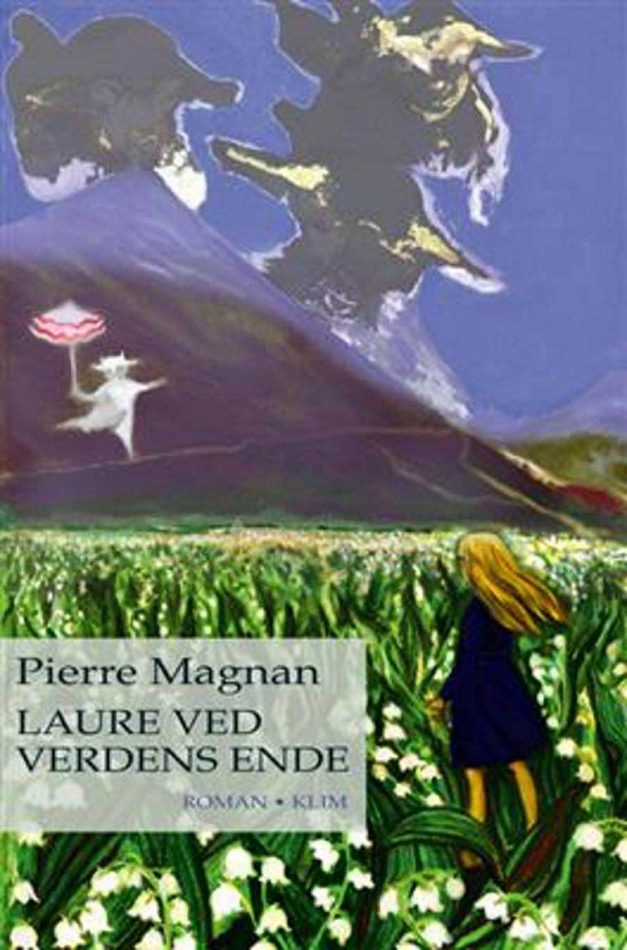Laure ved verdens ende af Pierre Magnan