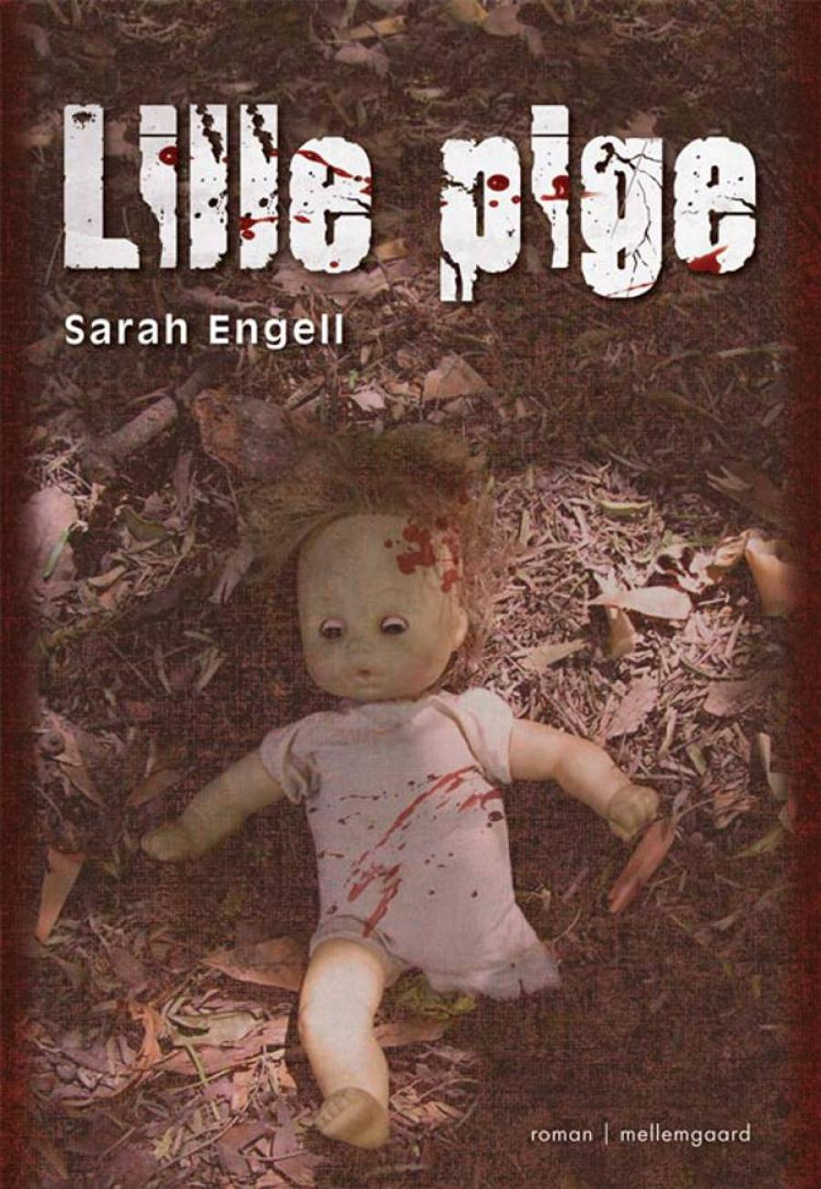 Forsiden til "Lille pige" af Sarah Engell