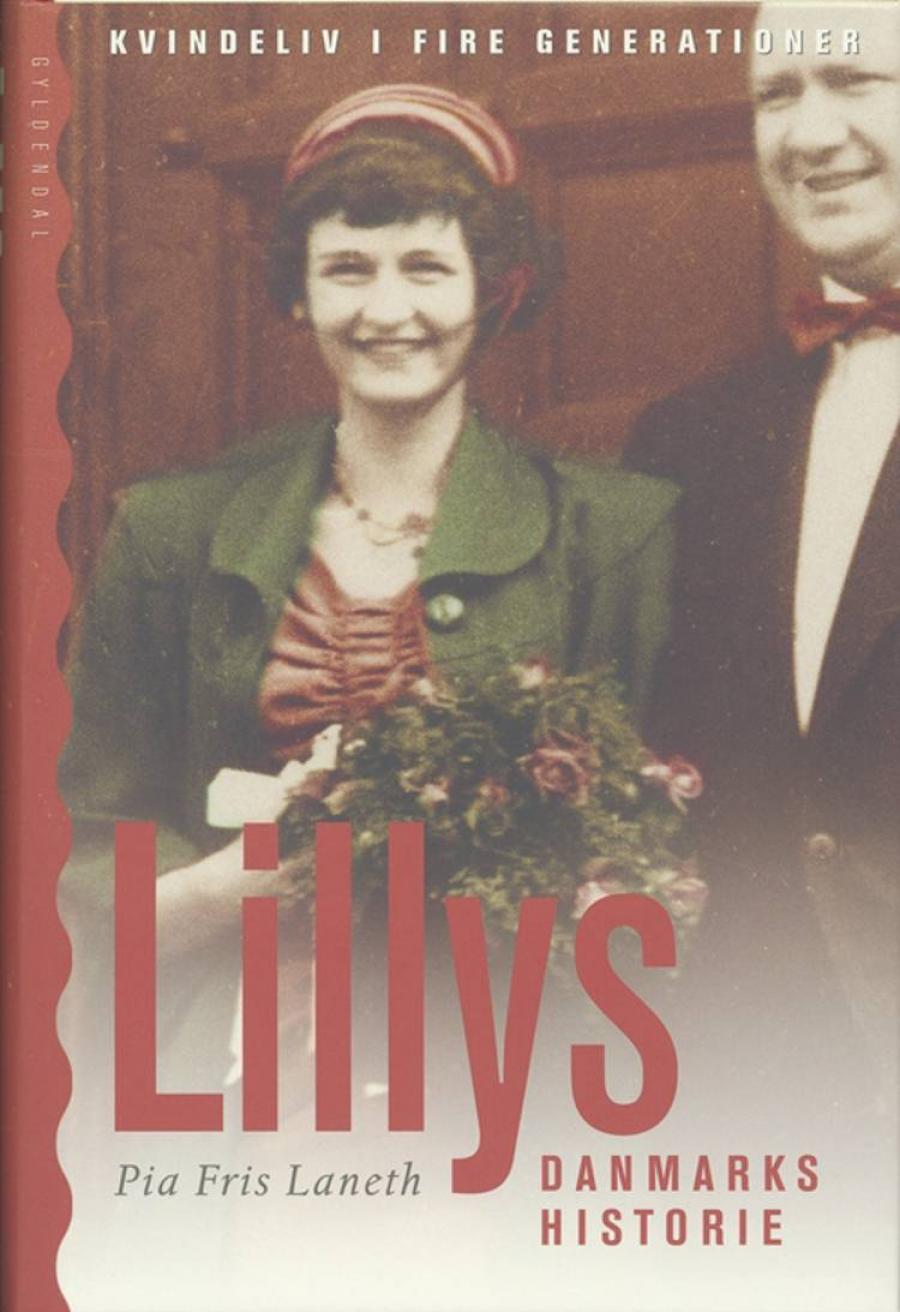 Lillys danmarkshistorie af Pia Fris Laneth