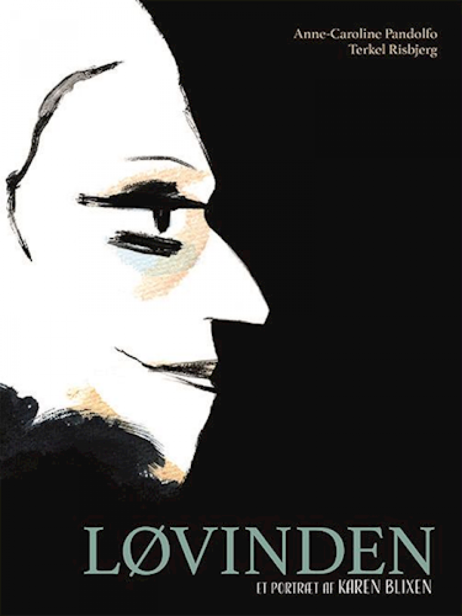 Forside til bogen Løvinden: et portræt af Karen Blixen