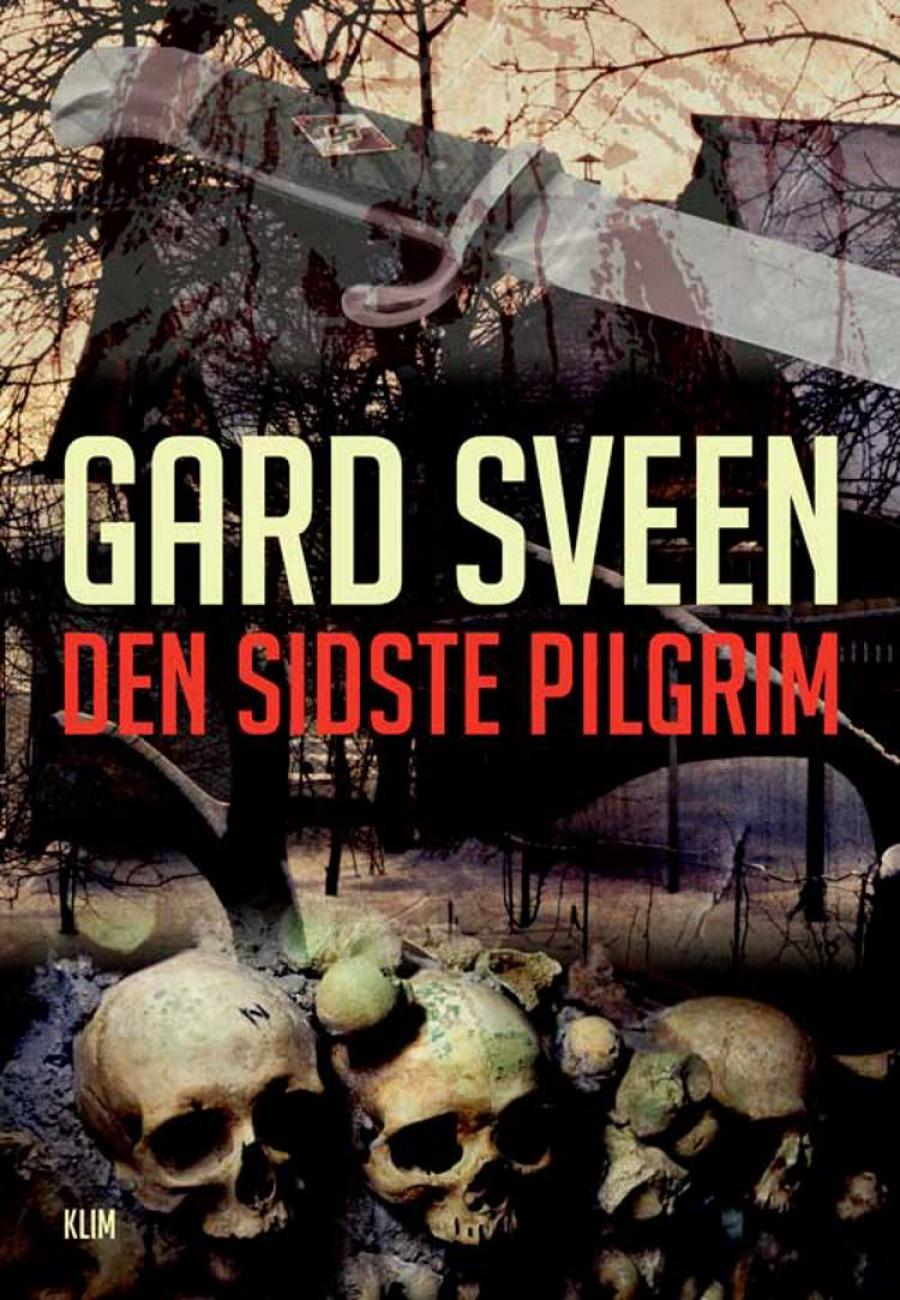 Den sidste pilgrim af Gard Sveen