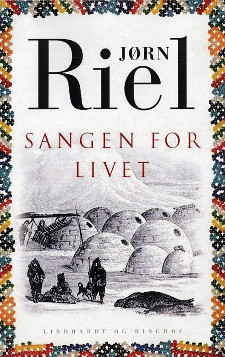 Forside til "Sangen for livet - Heq" af Jørn Riel